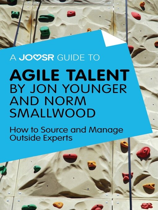 Title details for A Joosr Guide to... Agile Talent by Jon Younger and Norm Smallwood by ADHD Success Ltd - Available